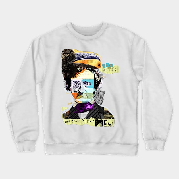 Edgar Allan Poe Raven NEVERMORE Dream Within A Dream Crewneck Sweatshirt by michelkeck